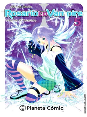 cover image of Rosario to Vampire nº 05/10